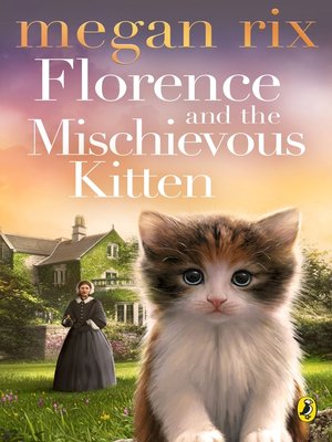 cover image of Florence and the Mischievous Kitten